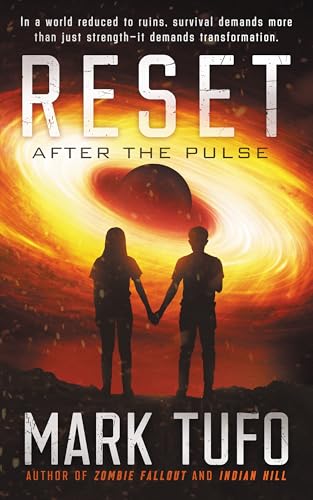 Reset: After the Pulse by Mark Tufo
