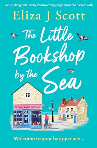 The Little Bookshop by the Sea by Eliza J. Scott