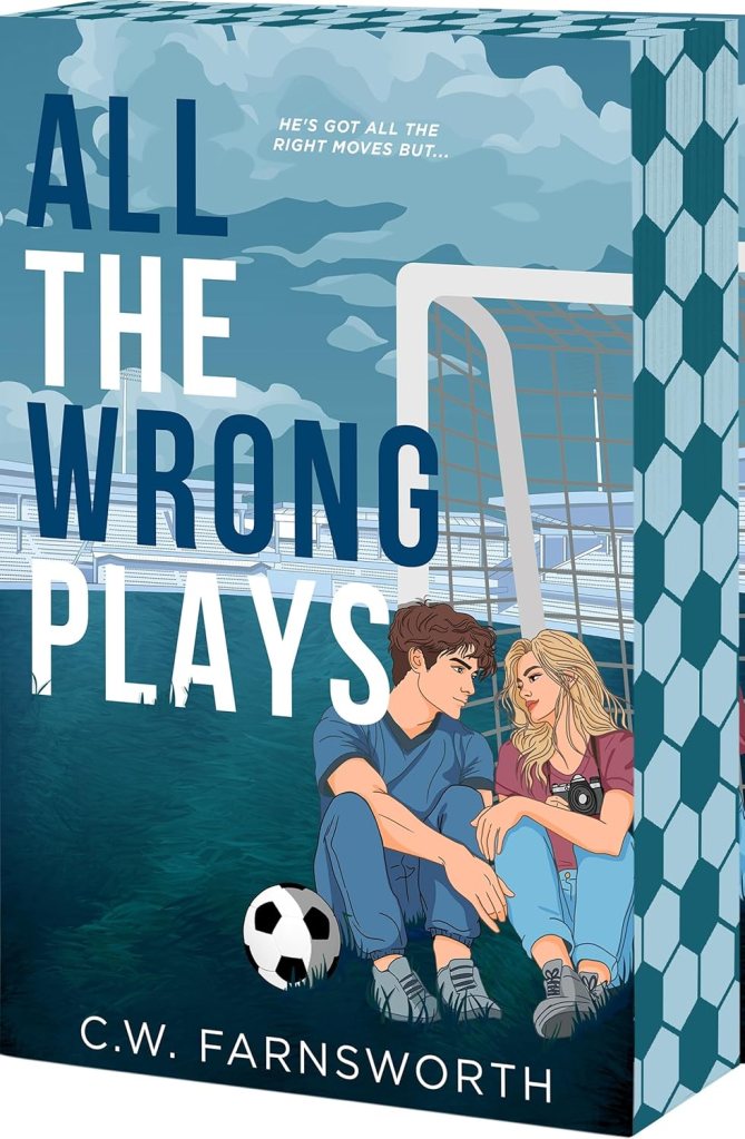 All the Wrong Plays by C.W. Farnsworth